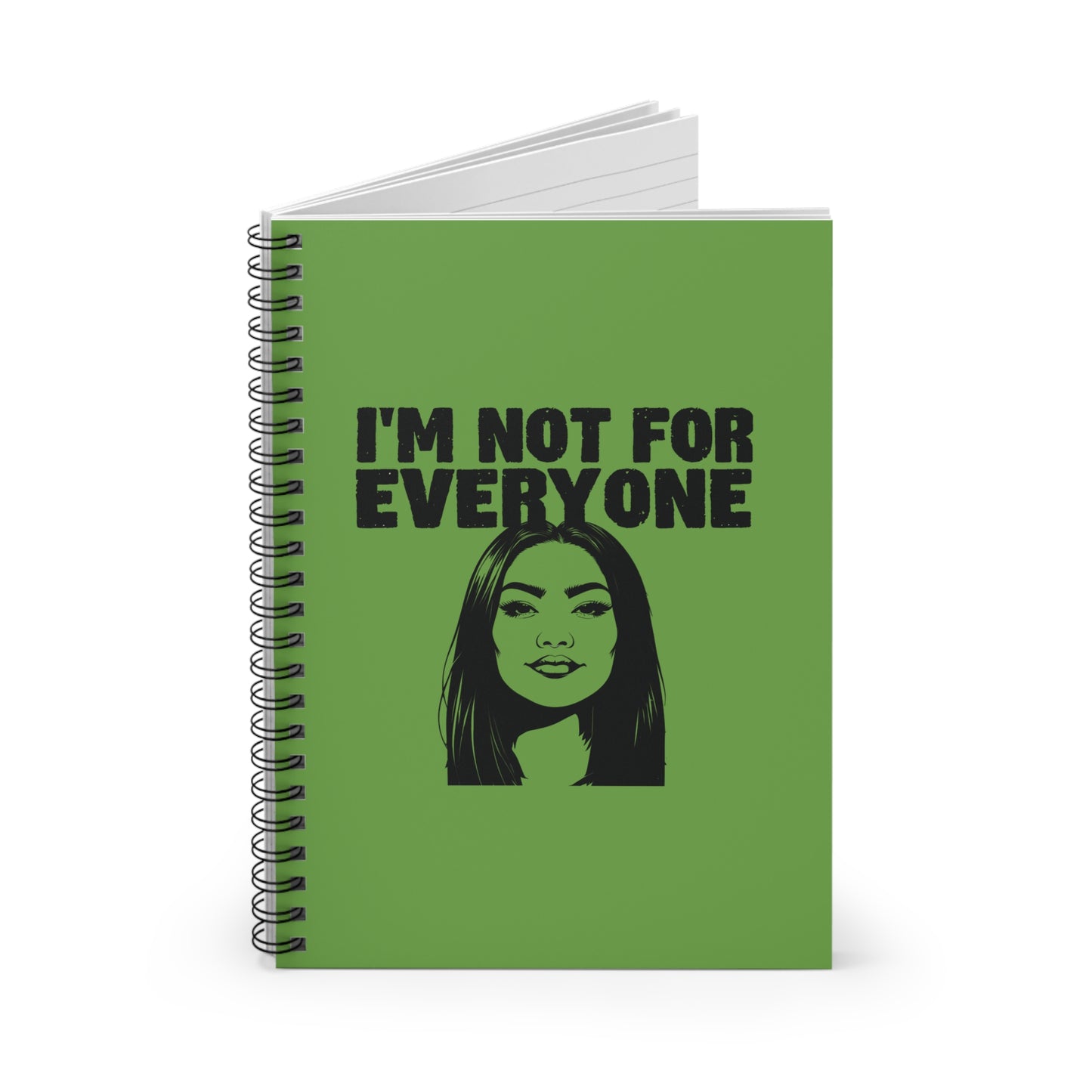 I'm Not For Everyone (Woman#2) Spiral Notebook