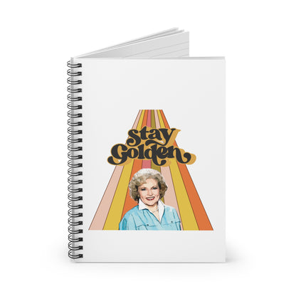 Stay Golden Notebook - Retro Vibes for Golden Girls Fans, Gift for Writers, Journal, Note-taking, Inspirational