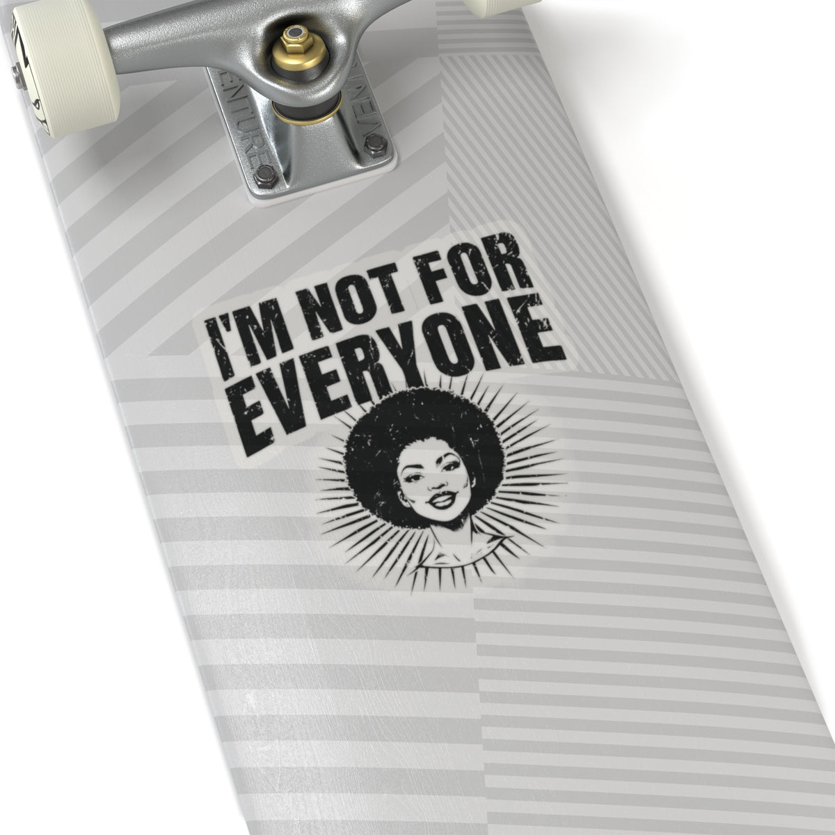 I'm Not for Everyone (Woman #1) Kiss-Cut Stickers